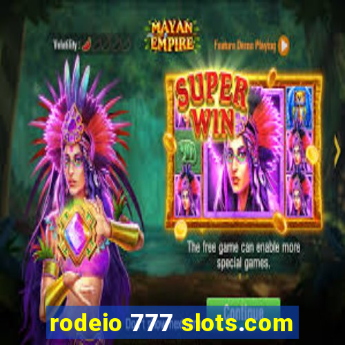 rodeio 777 slots.com